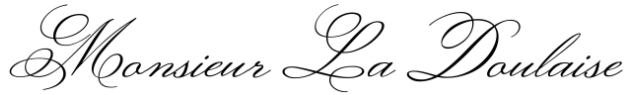Monsieur La Doulaise calligraphy font