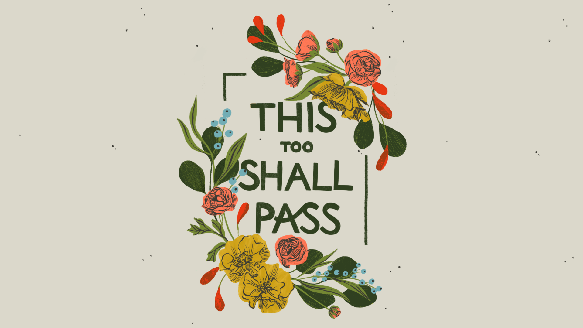 This too shall Pass обои. This too shall Pass заставка. This too shall Pass на рабочий стол. It shall Pass. Shall ru