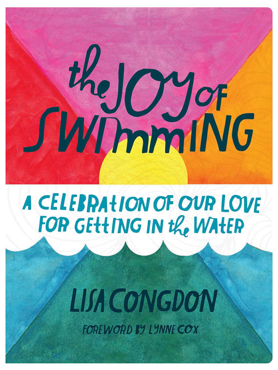This is the cover image of Illustration artist Lisa Congdon's book, The Joy of Swimming.