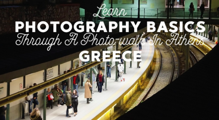 Pavlos  will take you on a walk through Greece while introducing photography basics. 