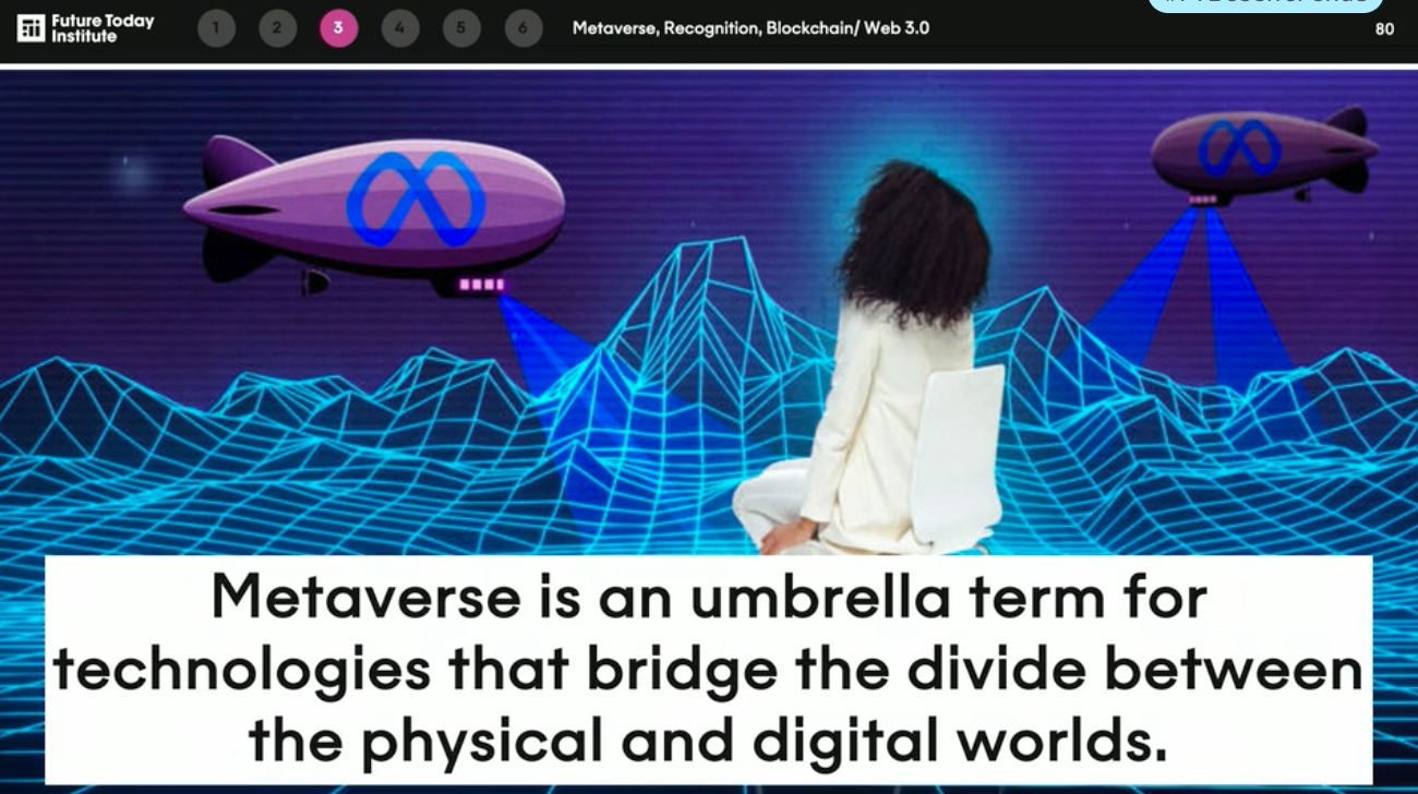 From SXSW Day Five and Amy Webb's Tech Trends Report – The Metaverse