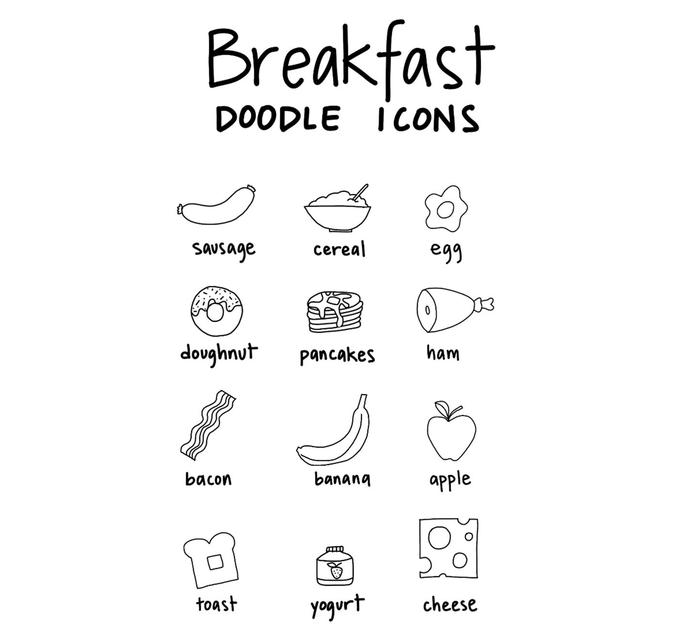 A graphic titled “Breakfast Doodle Icons” shares doodles of sausage, cereal, an egg, a doughnut, pancakes, ham, bacon, a banana, an apple, toast, yogurt, and cheese. 