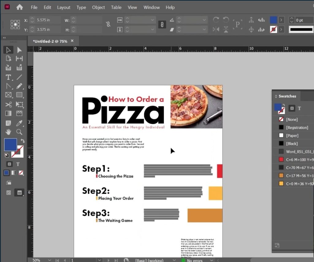 InDesign is open to a design that explains how to order pizza. The title “How to Order Pizza” sits at the top of the page next to a small square image of pizza. The rest of the page is filled with the three steps to ordering a pizza.