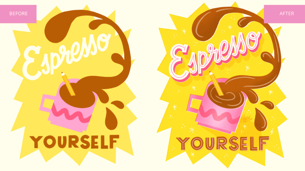 Two almost identical graphics of a cup of espresso that reads “Espresso Yourself” sit side by side. The right graphic features shading, outlining, shadows and highlights.